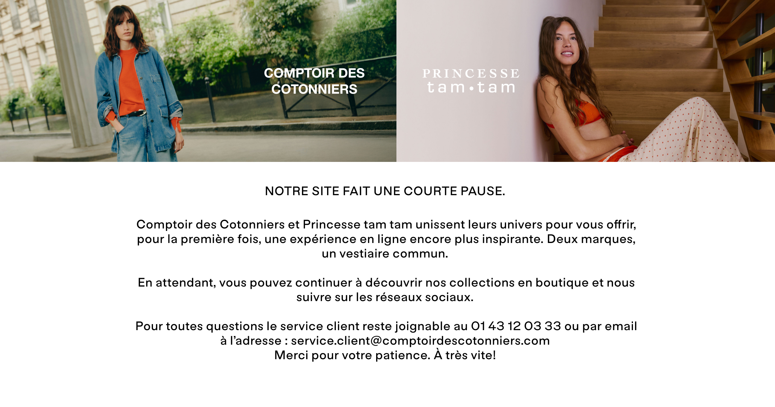 Comptoir des Cotonniers - Nous serons bientôt de retour !